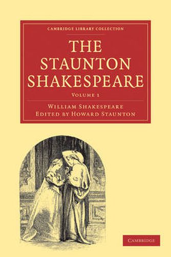 Cover image for The Staunton Shakespeare 3 Volume Paperback Set