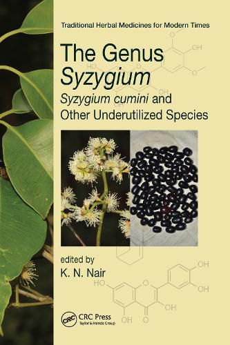 Cover image for The Genus Syzygium: Syzygium cumini and Other Underutilized Species