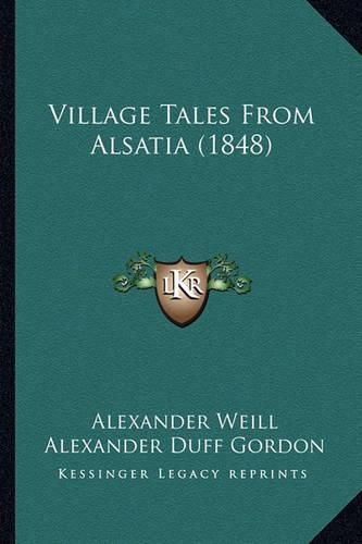 Village Tales from Alsatia (1848)