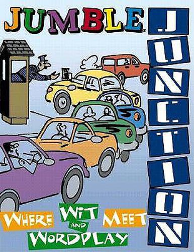 Cover image for Jumble (R) Junction: Where Wit and Wordplay Meet