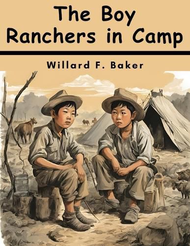 The Boy Ranchers in Camp