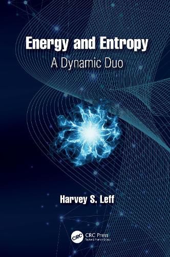 Cover image for Energy and Entropy: A Dynamic Duo
