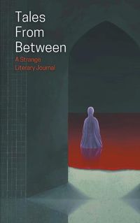 Cover image for Tales From Between