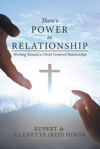 Cover image for There's Power In Relationship
