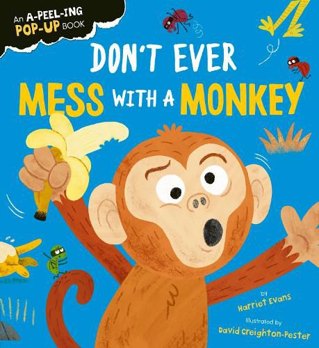 Cover image for Don't Ever Mess with a Monkey