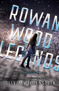 Cover image for Rowan Wood Legends