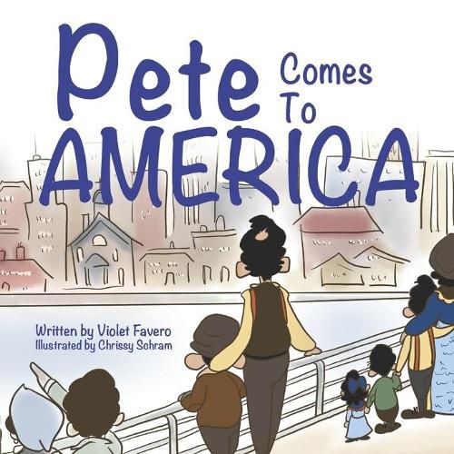 Cover image for Pete Comes To America