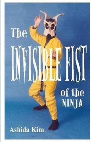 Cover image for Invisible Fist of the Ninja