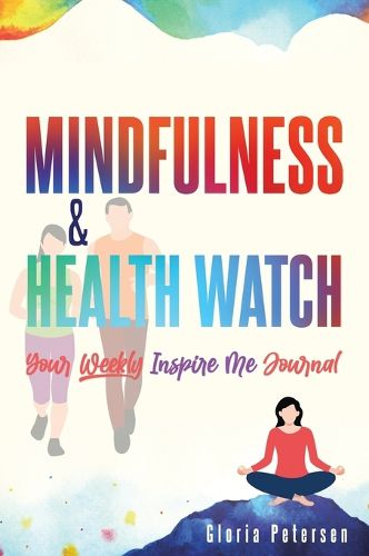 Cover image for Mindfulness & Health Watch