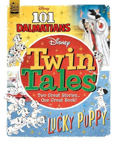 Cover image for Disney Classics: Twin Tales: 101 Dalmatians/Lucky Puppy