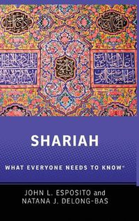 Cover image for Shariah: What Everyone Needs to Know (R)