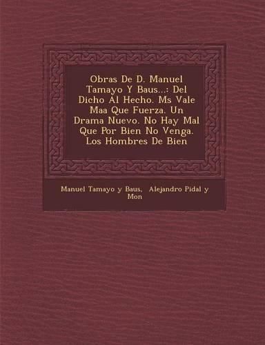 Cover image for Obras de D. Manuel Tamayo y Baus...