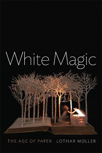 Cover image for White Magic - The Age of Paper