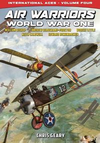 Cover image for Air Warriors: World War One - International Aces - Volume 4