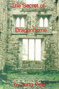 Cover image for The Secret Of Dragonhome