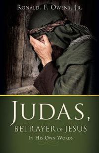 Cover image for Judas, Betrayer of Jesus