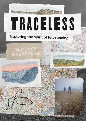 Cover image for Traceless: Exploring the Spirit of Fell-Running