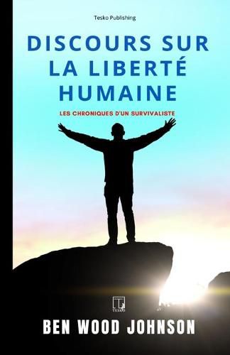 Cover image for Discours sur la liberte humaine