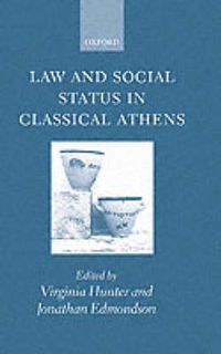 Cover image for Law and Social Status in Classical Athens