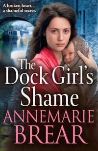 Cover image for The Dock Girl's Shame