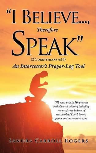 Cover image for I Believe..., Therefore Speak