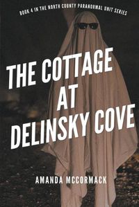 Cover image for The Cottage at Delinsky Cove