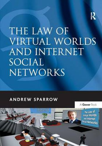 Cover image for The Law of Virtual Worlds and Internet Social Networks