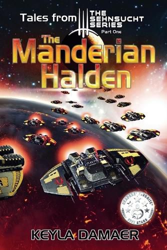 Tales From The Sehnsucht Series Part One - The Manderian Halden