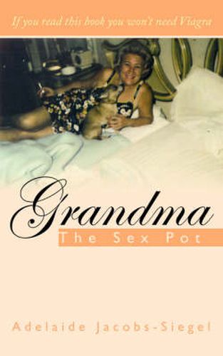 Cover image for Grandma the Sex Pot