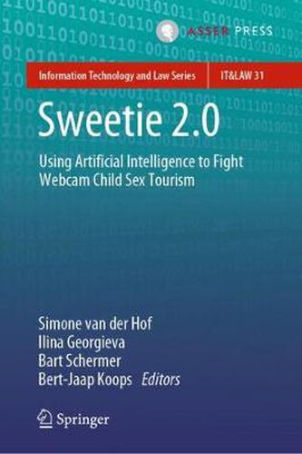 Cover image for Sweetie 2.0: Using Artificial Intelligence to Fight Webcam Child Sex Tourism