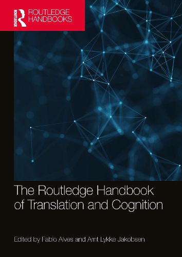 Cover image for The Routledge Handbook of Translation and Cognition