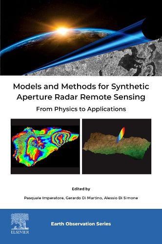 Cover image for Models and Methods for Synthetic Aperture Radar Remote Sensing