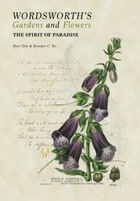 Cover image for Wordsworth's Gardens and Flowers: The Spirit of Paradise