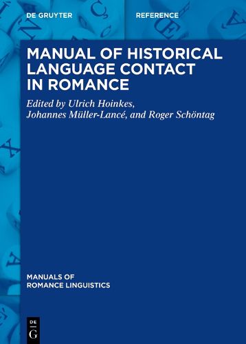 Cover image for Manual of Historical Language Contact in Romance