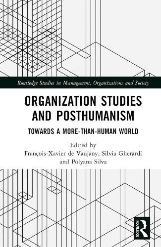 Organization Studies and Posthumanism