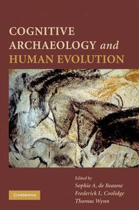 Cover image for Cognitive Archaeology and Human Evolution