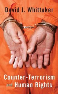 Cover image for Counter-Terrorism and Human Rights