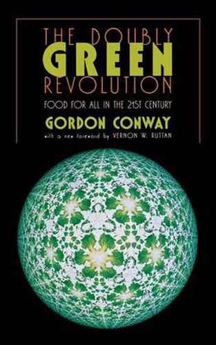 Cover image for The Doubly Green Revolution: Food for All in the Twenty-First Century