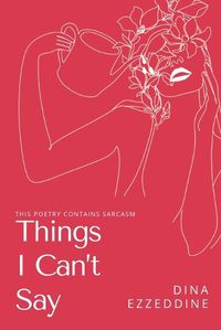 Cover image for things I can't say