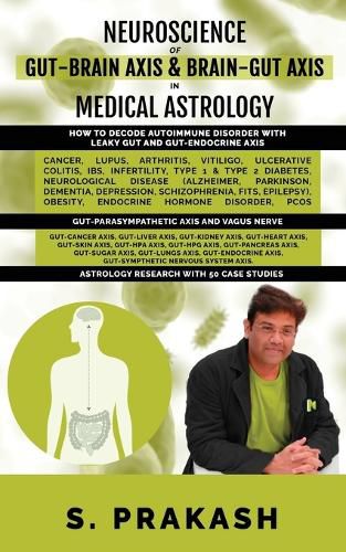 Cover image for Neuroscience of Gut Brain Axis in Medical Astrology