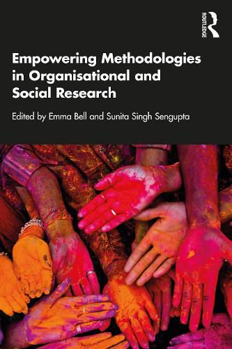 Cover image for Empowering Methodologies in Organisational and Social Research
