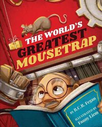 Cover image for The World's Greatest Mousetrap