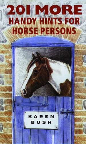 Cover image for 201 More Handy Hints for Horse Persons