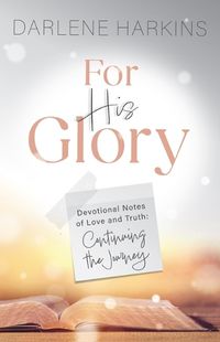 Cover image for For His Glory