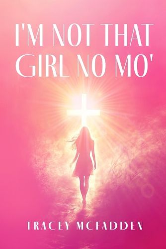 Cover image for I'm Not That Girl No Mo!