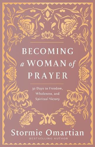 Cover image for Becoming a Woman of Prayer