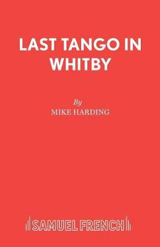 Cover image for Last Tango in Whitby