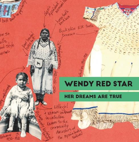 Cover image for Wendy Red Star: Her Dreams Are True