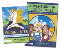 Cover image for Adventures in Social Skills: The 'Finding Kite' Story and Teacher Guide