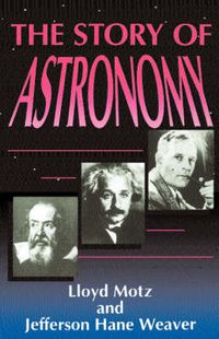 Cover image for The Story of Astronomy